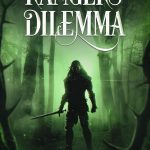 Ranger’s Dilemma by Armanis Ar-feinial