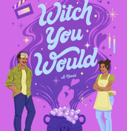 Witch You Would by Lia Amador