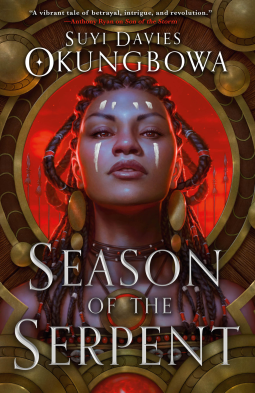 Season of the Serpent by Suyi Davies Okungbowa